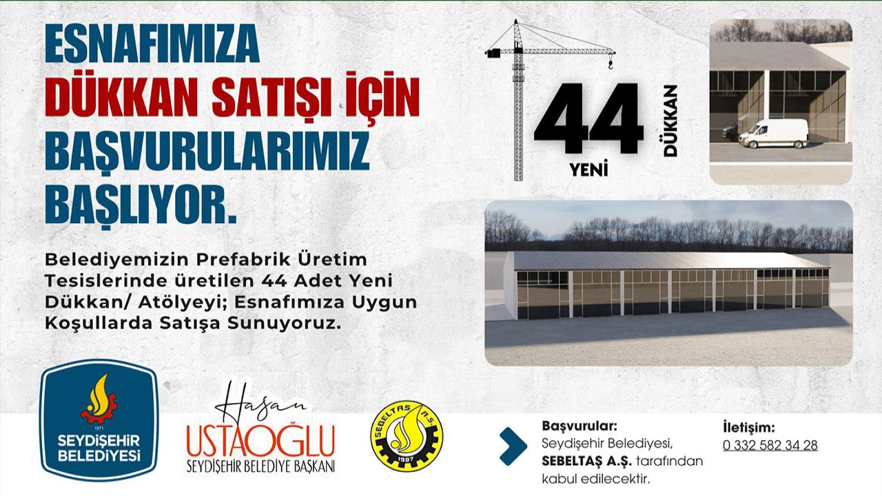 Seydişehirli esnaflara müjde! Belediyeden 44 adet yeni dükkan için başvurular başladı!