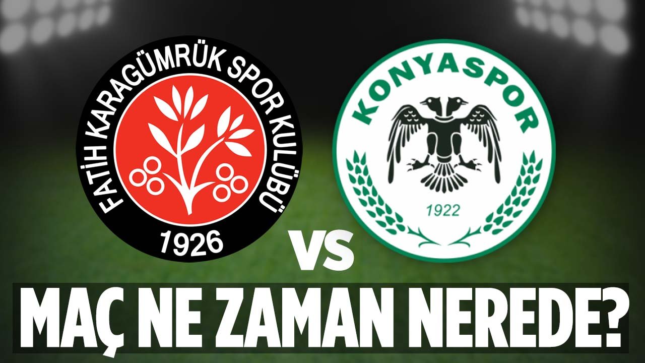 Fatih Karagümrük- Konyaspor maçı ne zaman, nerede, hangi kanalda?