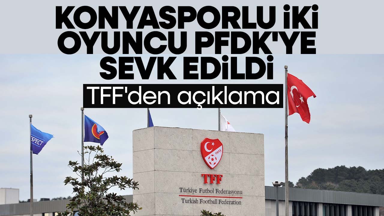 Konyaspor'da iki oyuncu bahis nedeniyle PFDK'ye sevk edildi