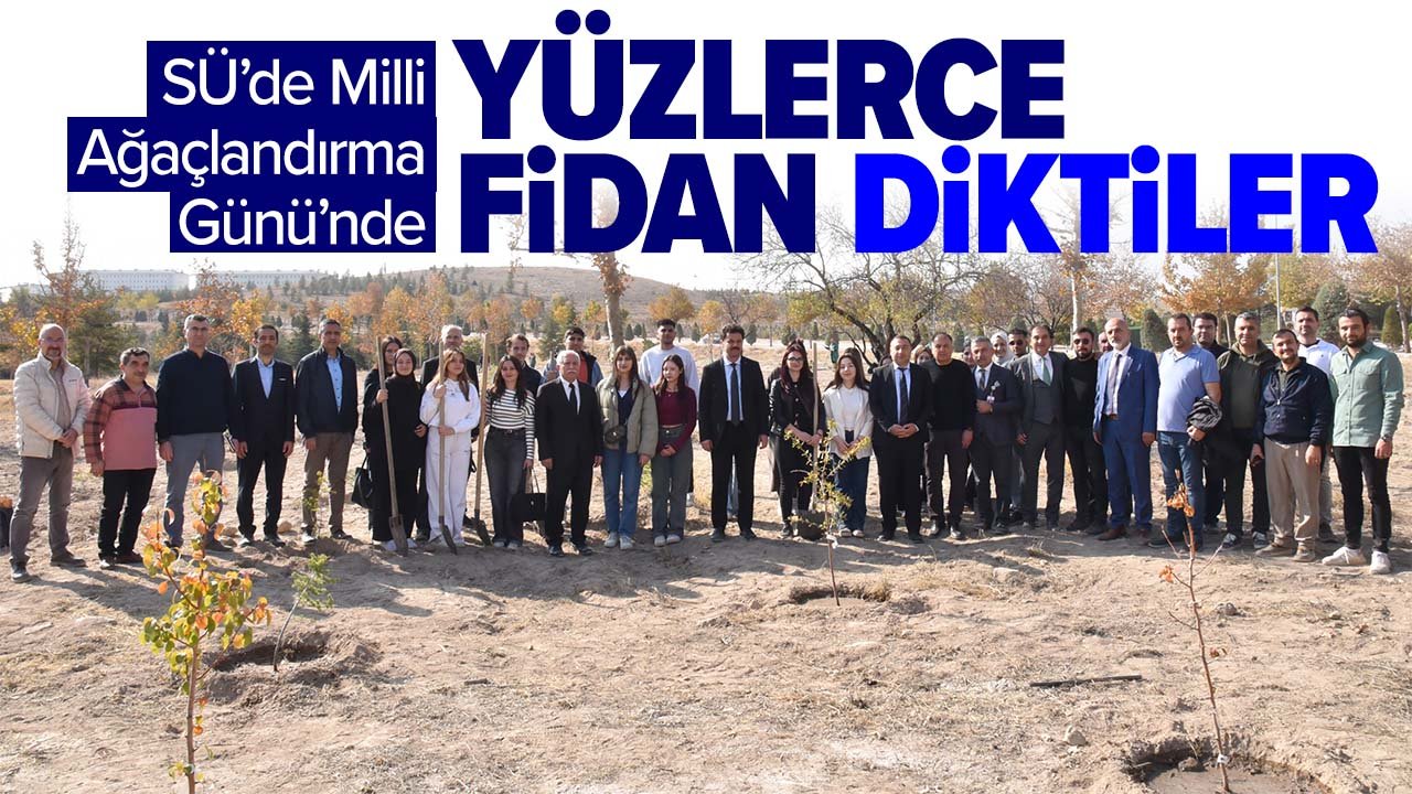 Selçuk Üniversitesinde yüzlerce fidan toprakla buluştu