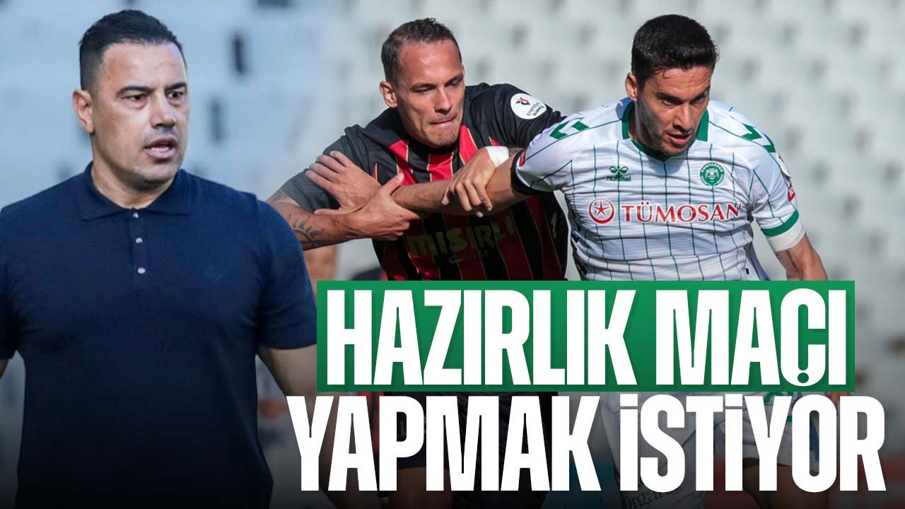 Konyaspor milli arada hazırlık maçı yapmak istiyor