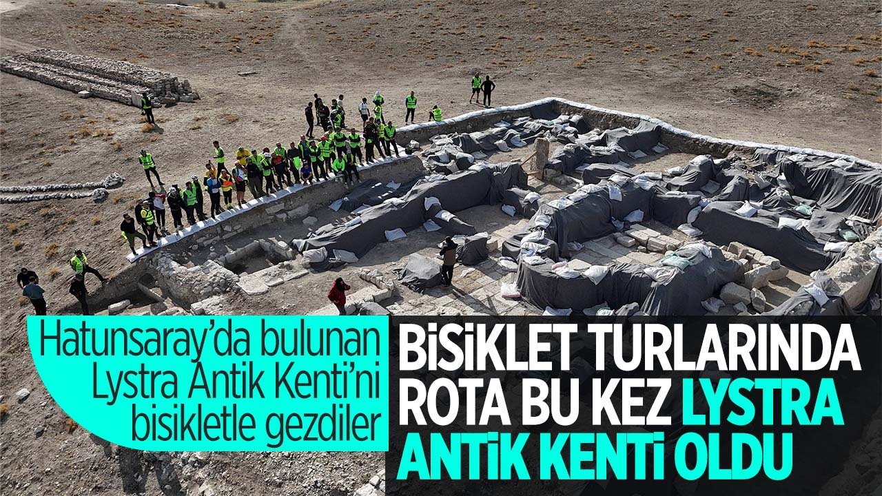 Konya'da bisikletseverlerin bu seferki rotası Lystra Antik Kenti oldu