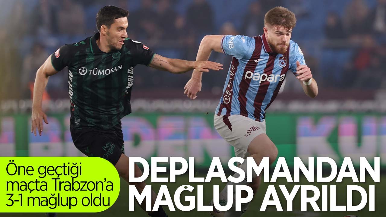 Konyaspor, Trabzon deplasmanında öne geçtiği maçta 3-1 mağlup oldu