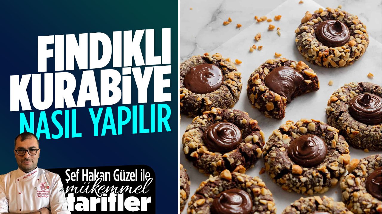 Fındıklı Kurabiye nasıl yapılır? Şef Hakan Güzel ile Mükemmel Tarifler