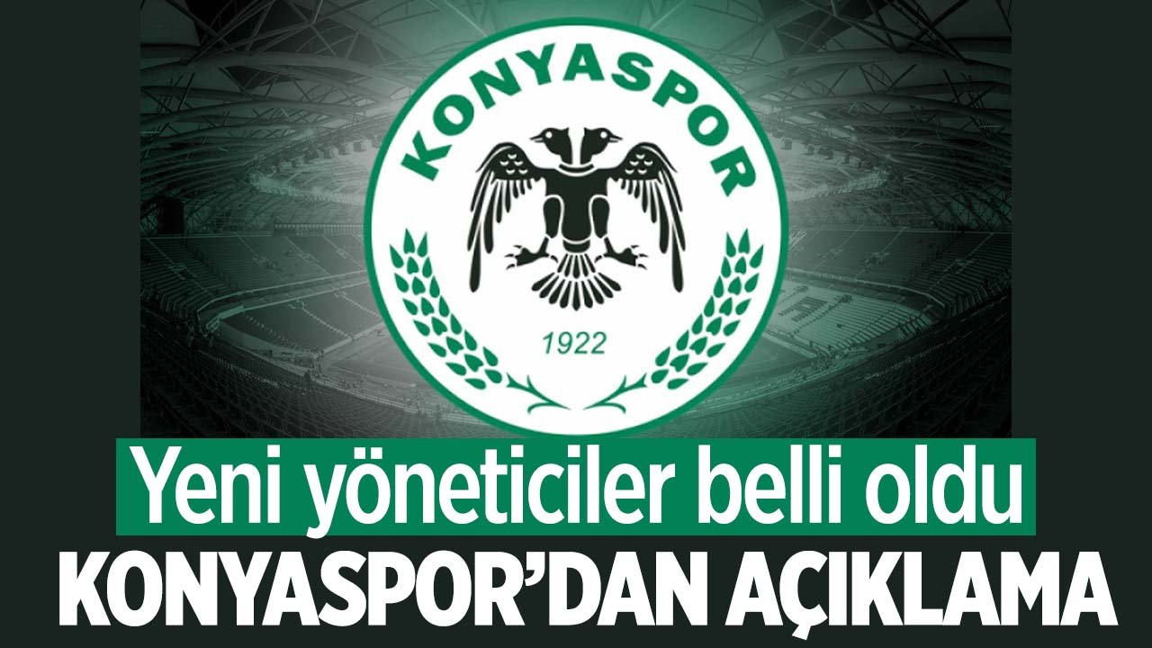 Konyaspor'da yönetime yeni dahil olan isimler açıklandı