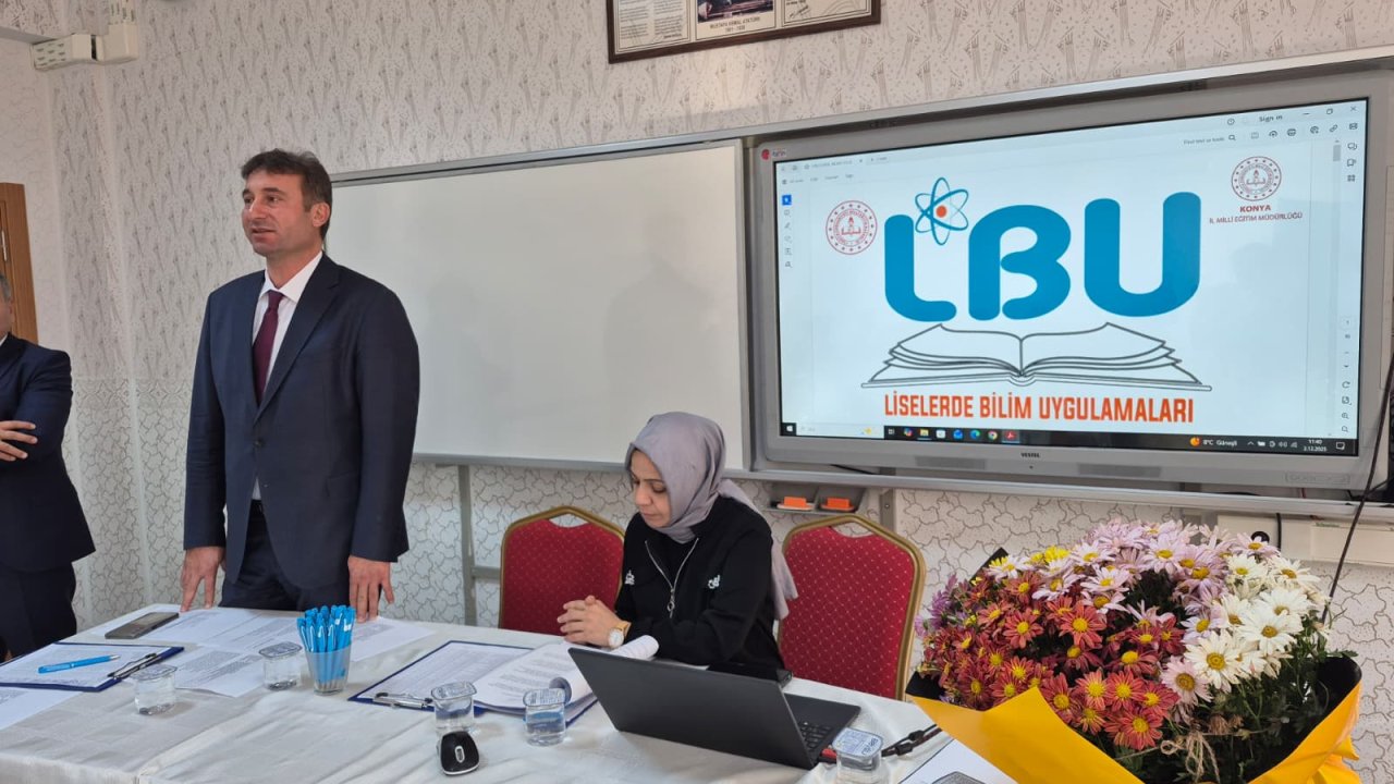 Konya’da Liselerde Bilim Uygulamaları Programı çalışmaları başladı!