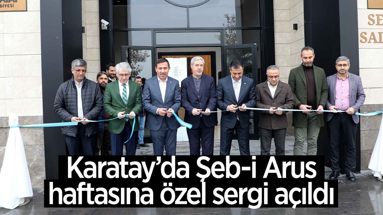 'Huzur Vakti’nde Mesneviden İnciler Hat Sergisi' Karatay'da açıldı