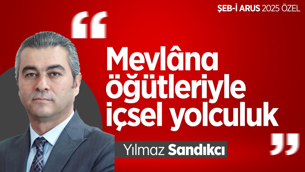 Mevlana Öğütleri ile İçsel Yolculuk
