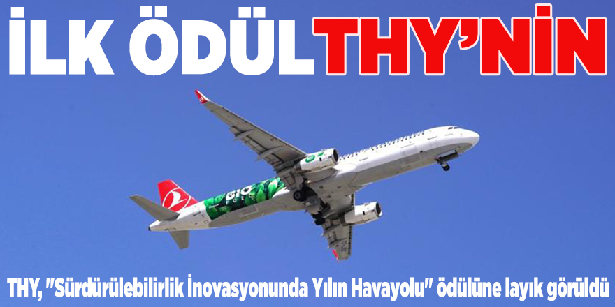 THY, "Sürdürülebilirlik İnovasyonunda Yılın Havayolu" ödülüne layık görüldü