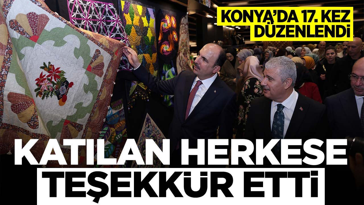 Konya'da düzenlenen “17. Altın Dokunuşlar Festivali” yoğun ilgi gördü