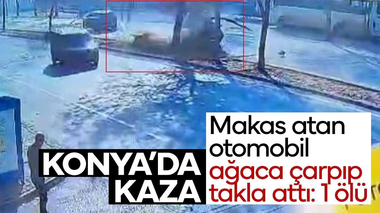 Konya'da kaza! Makas atan otomobil ağaca çarpıp takla attı: 1 ölü