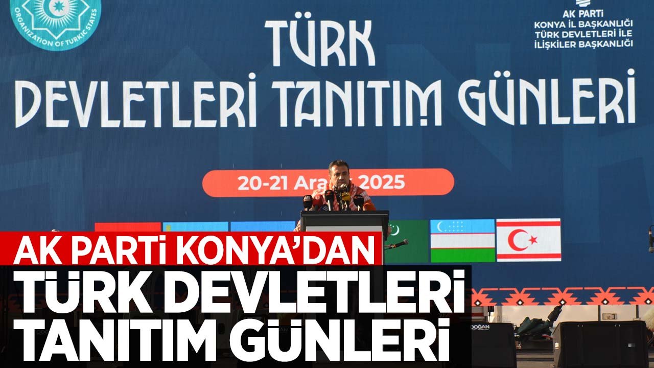 AK Parti Konya’dan Türk Devletleri Tanıtım Günleri