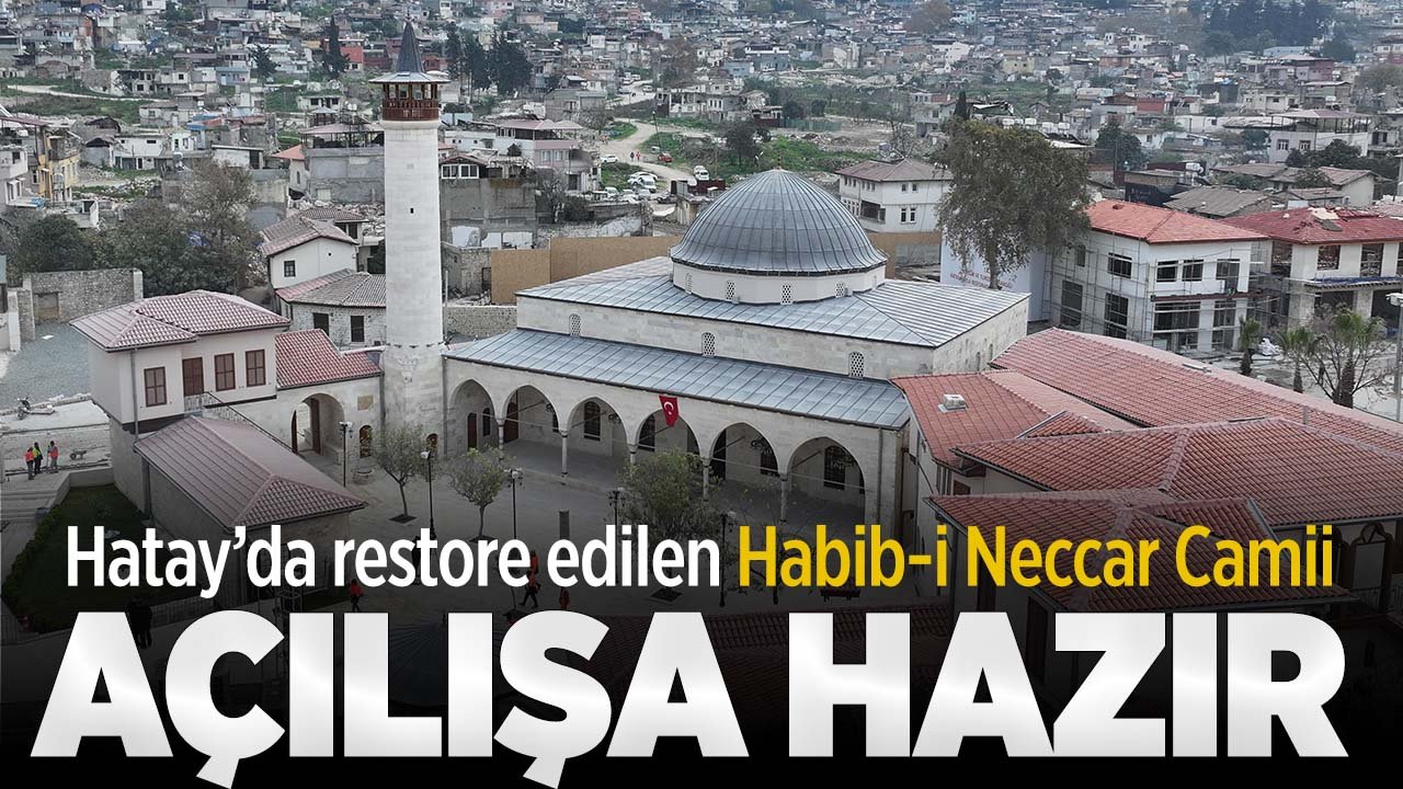Konya Büyükşehir Hatay'da Habib-i Neccar Camii'nin restorasyonunu tamamladı