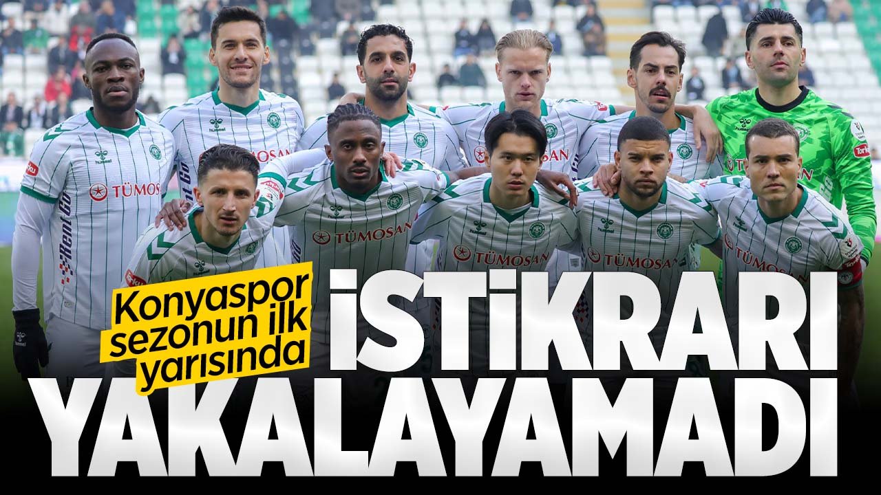Konyaspor sezonun ilk yarısında istikrarı yakalayamadı