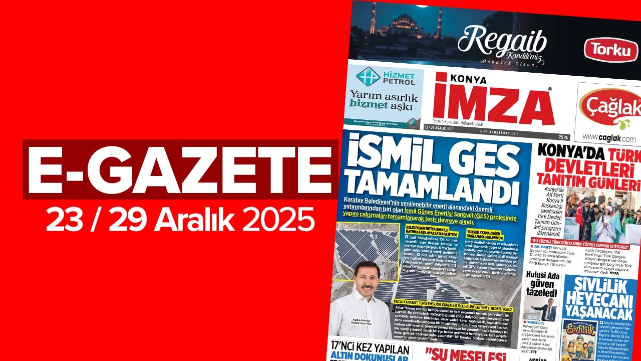 Konya İmza E-GAZETE (23 / 29 Aralık 2025)