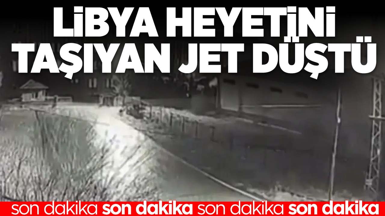 Ankara'dan kalkan Libya heyetini taşıyan özel uçak düştü