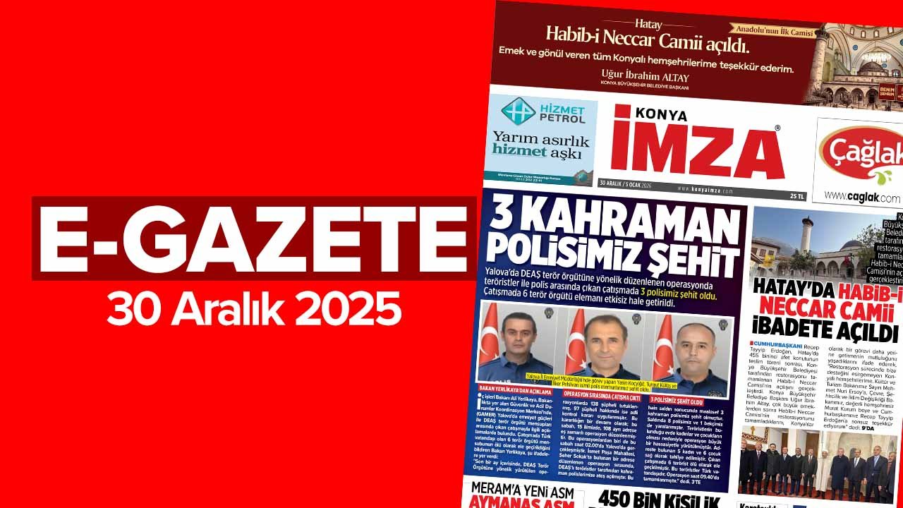 Konya İmza E-GAZETE (30 Aralık 2025 - 5 Ocak 2026)