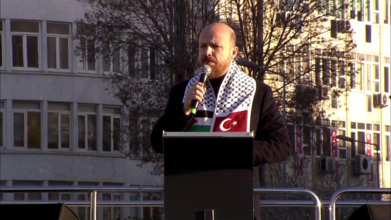 Bilal Erdoğan: Biz sinmeyeceğiz, susmayacağız, Filistin'i unutmayacağız!