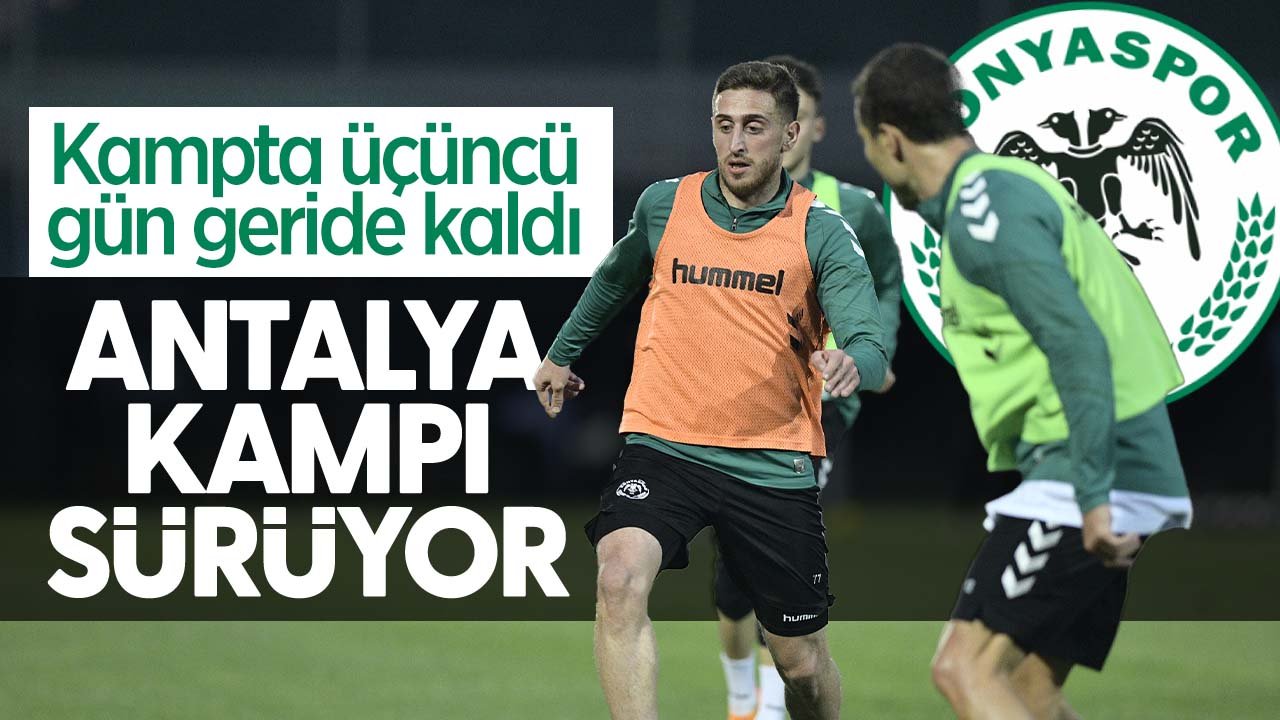 Üçüncü gün geride kaldı: Konyaspor Antalya kampını sürdürüyor