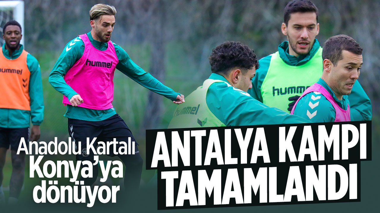 Konyaspor, Antalya kampını tamamladı Konya'ya dönüyor