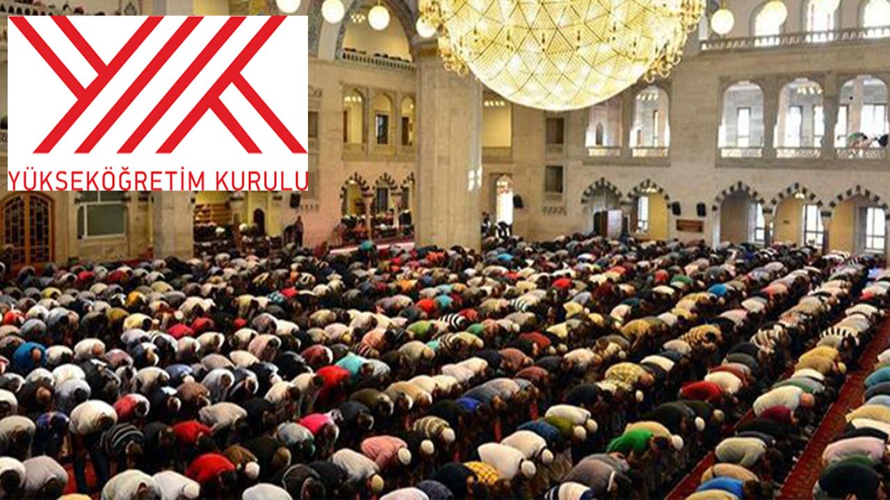 YÖK’ten Üniversitelere Cuma Namazı Uyarısı: Ders ve Sınav Saatleri Yeniden Düzenlenecek