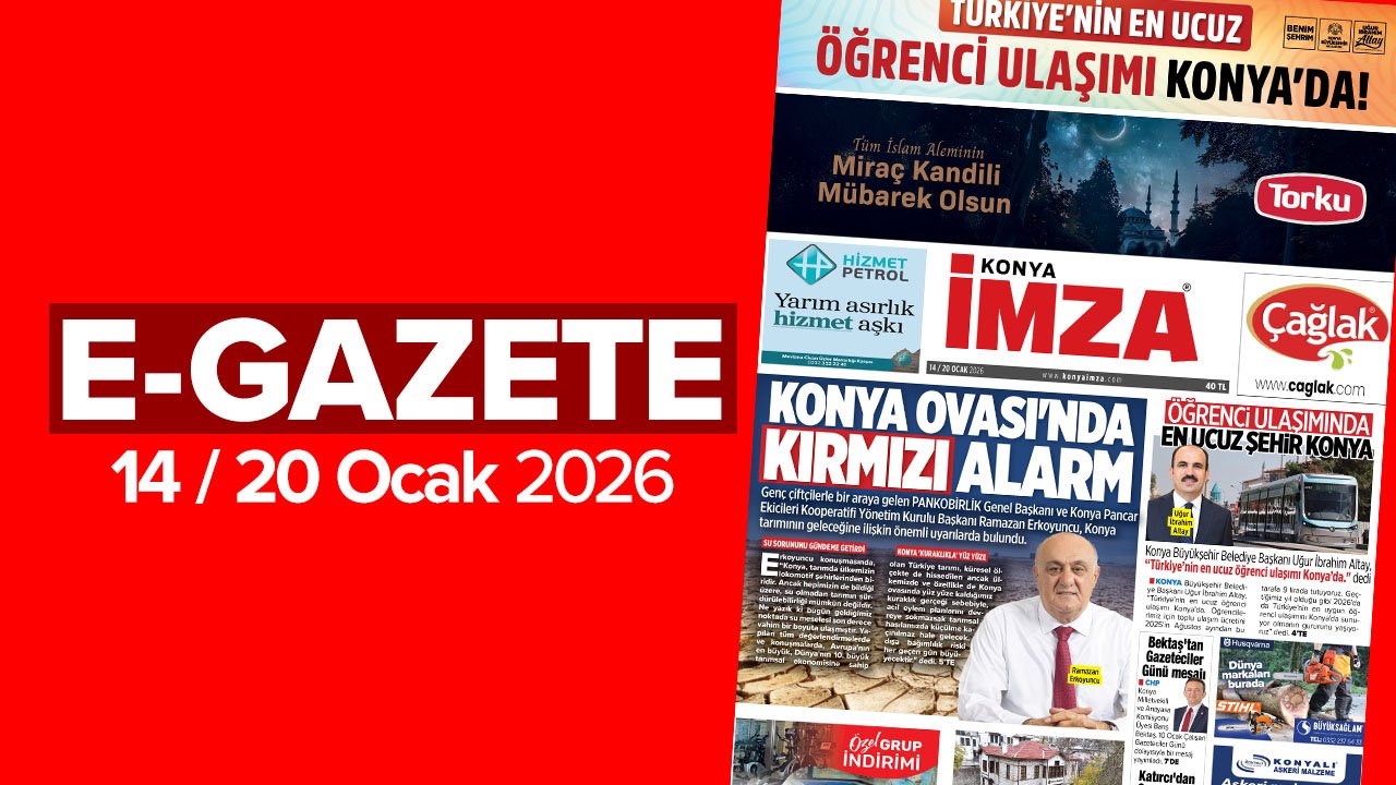 Konya İmza E-GAZETE (14 / 20 Ocak 2026)
