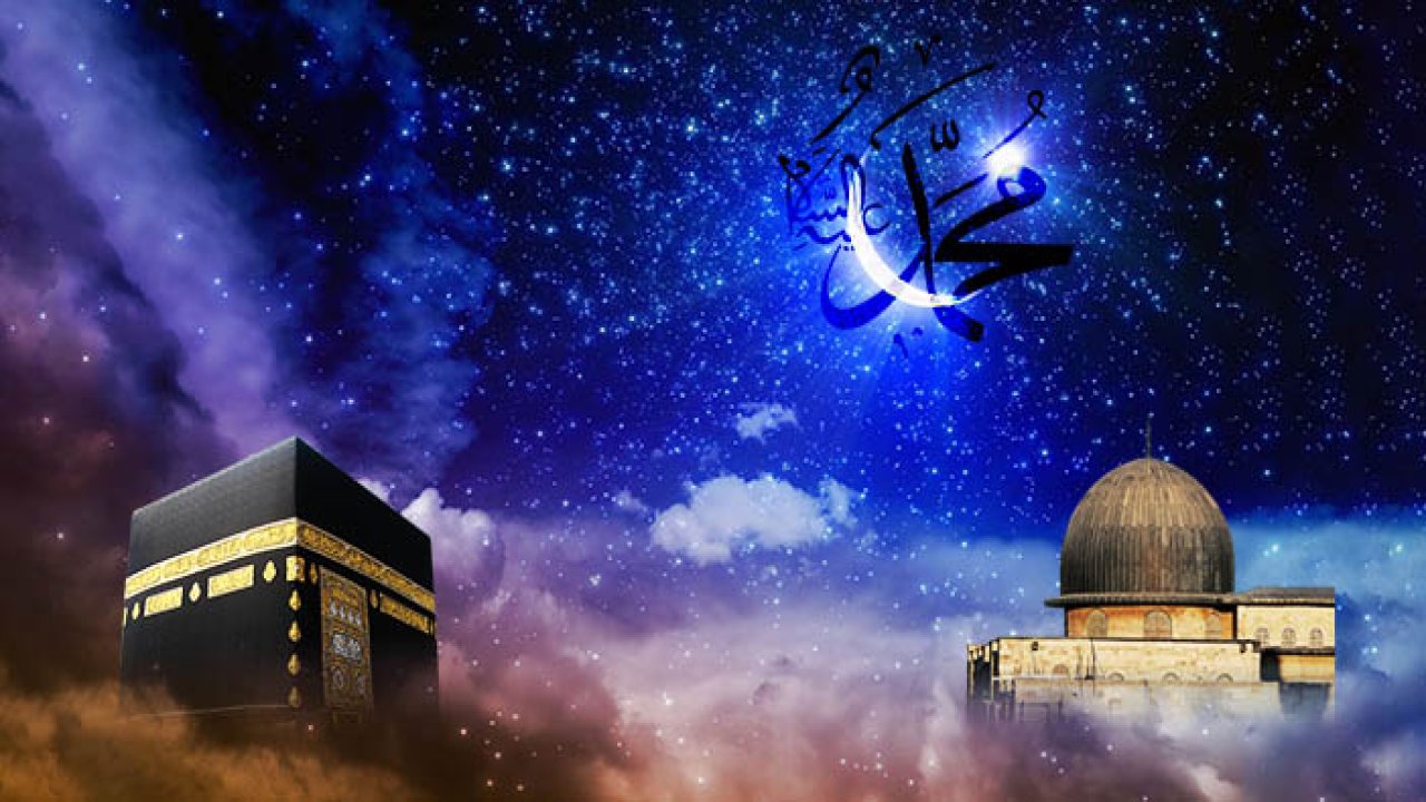 Miraç Kandili Nedir? Miraç Gecesinin Önemi ve Fazileti!