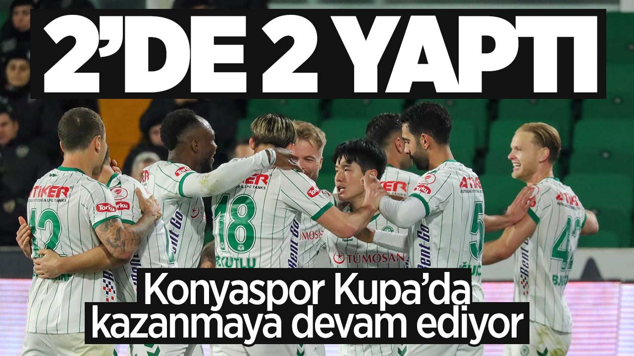 Konyaspor Kupa'da kazanmaya devam ediyor: 2'de 2 yaptı