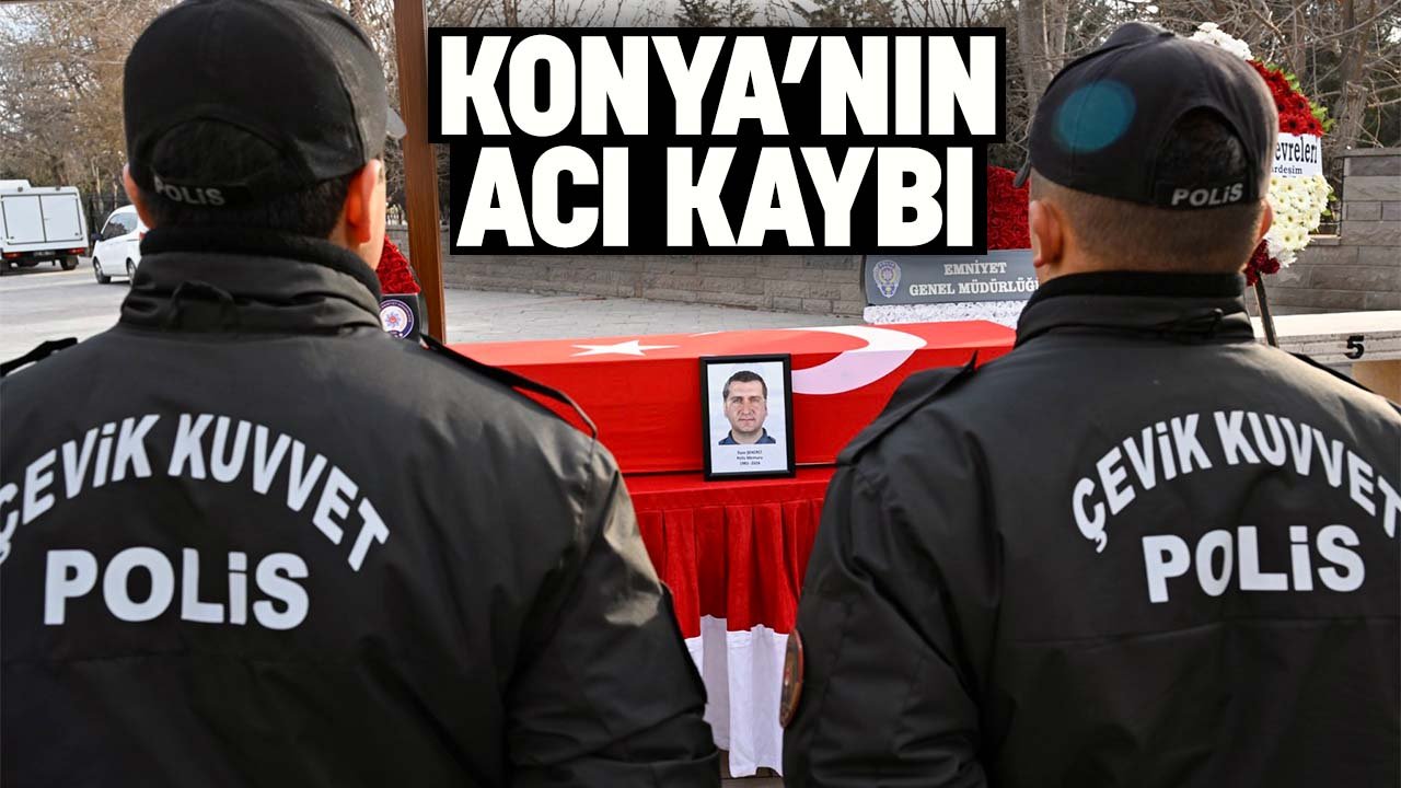 Konya'nın acı kaybı: Polis Memuru İlyas Şekerci hayatını kaybetti