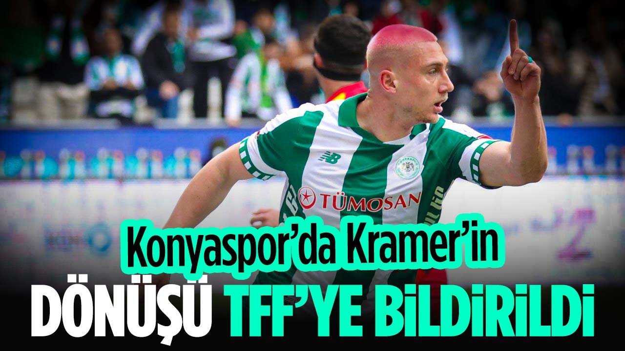 Konyaspor Kramer'in lisansını çıkardı