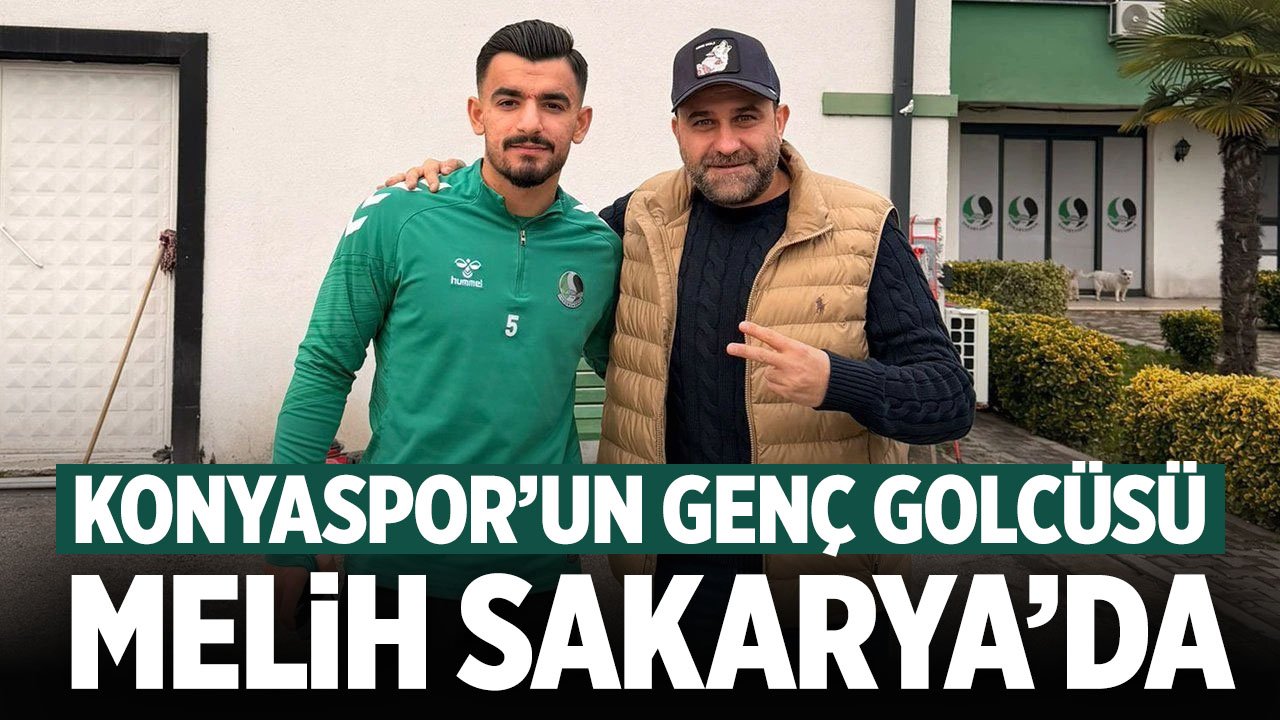 Konyaspor'un genç golcüsü Melih Bostan Sakaryaspor'da