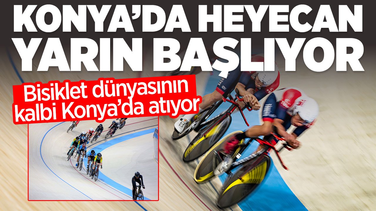 Bisiklet dünyasının kalbi Konya'da! Avrupa Pist Bisikleti Şampiyonası’nda heyecan yarın başlıyor