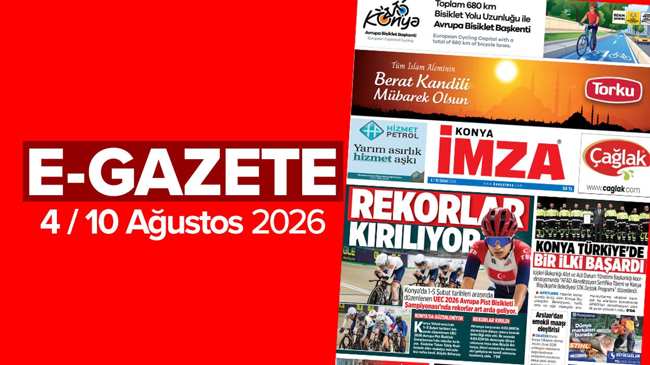 Konya İmza E-GAZETE (4 / 10 Şubat 2026)