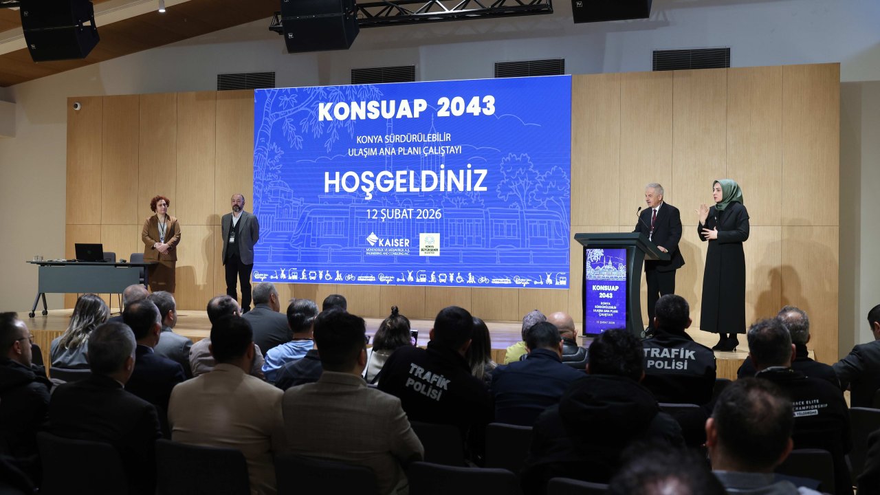 Konya’nın 2043 ulaşım vizyonu şekilleniyor! 112 kurum tek masada buluştu!