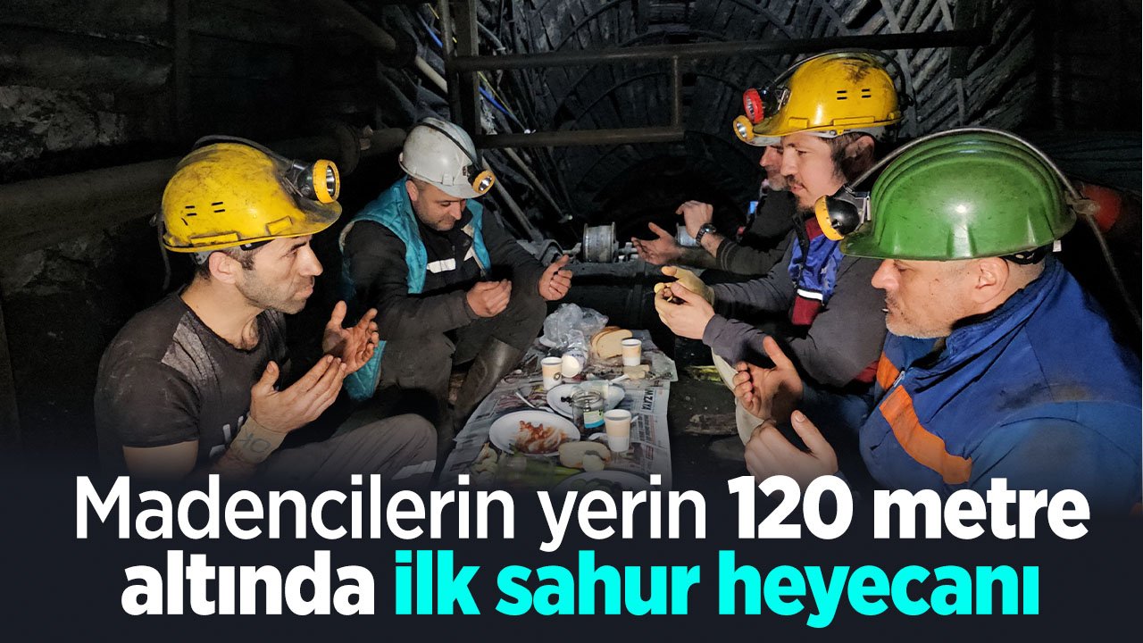 Yerin 120 metre altında sahur yaptılar