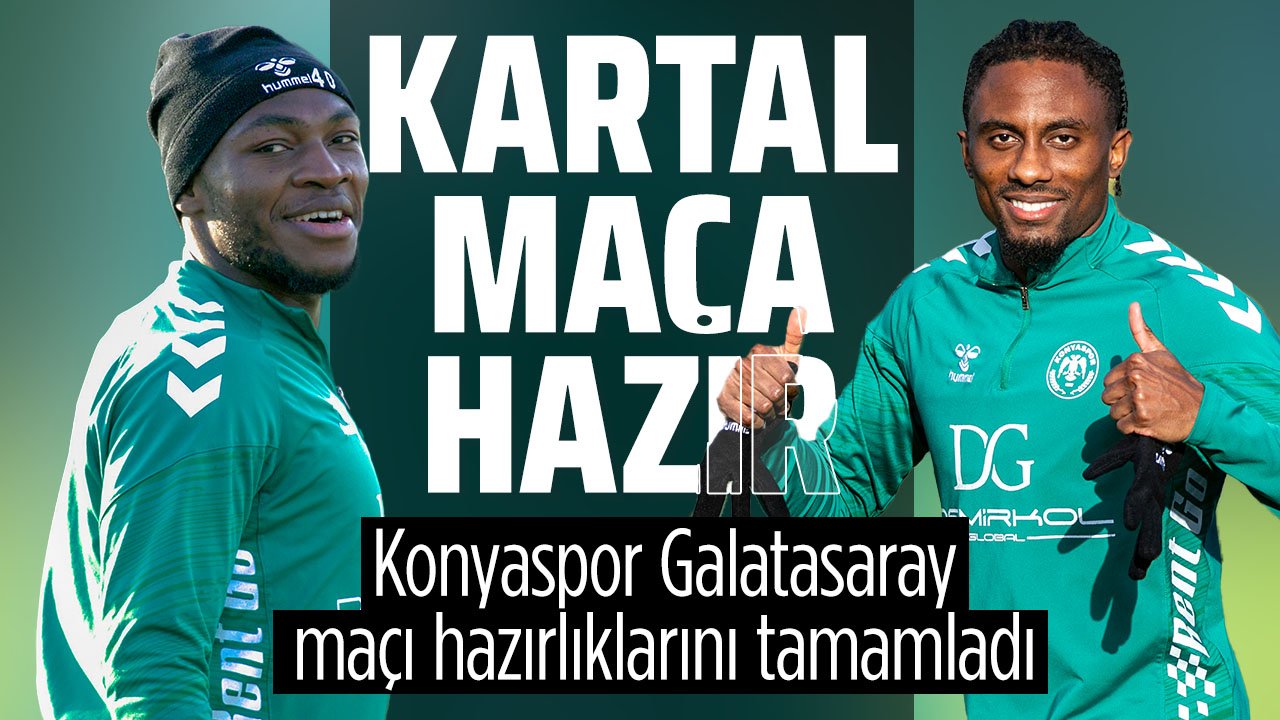 Konyaspor, Galatasaray maçına hazır