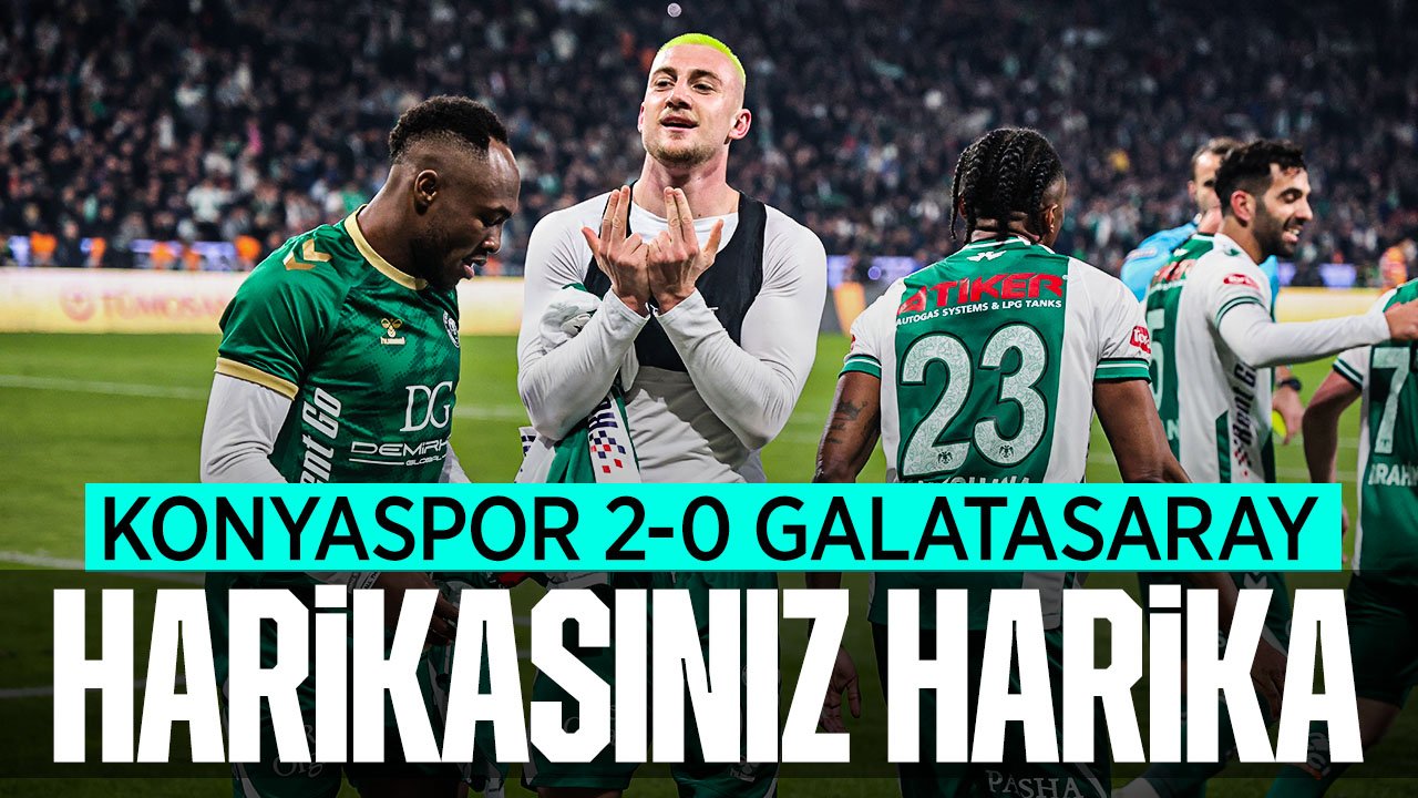 Konyaspor'dan harika galibiyet: Lider Galatasaray'ı 2-0 mağlup etti