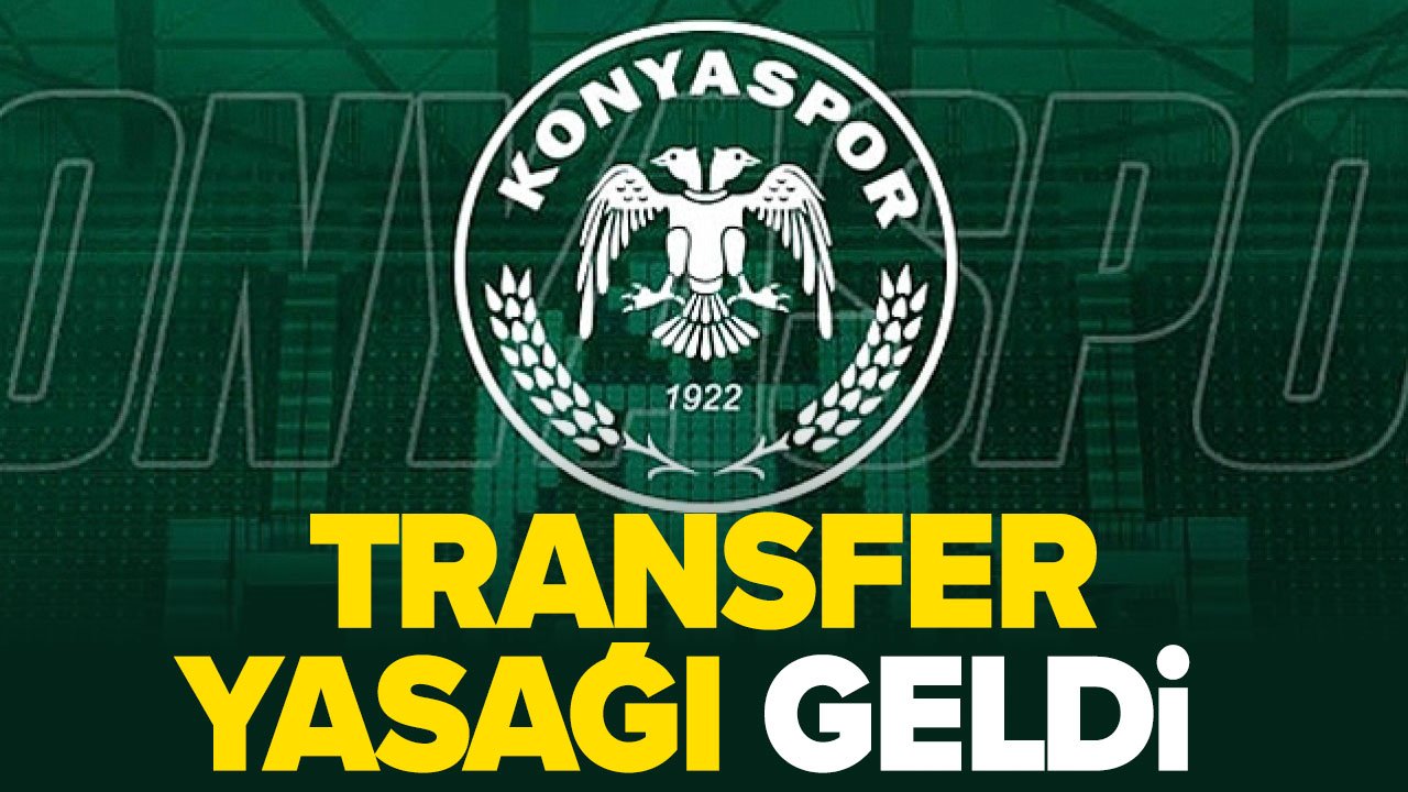 Konyaspor'a FIFA'dan transfer yasağı: Sebebi belli oldu