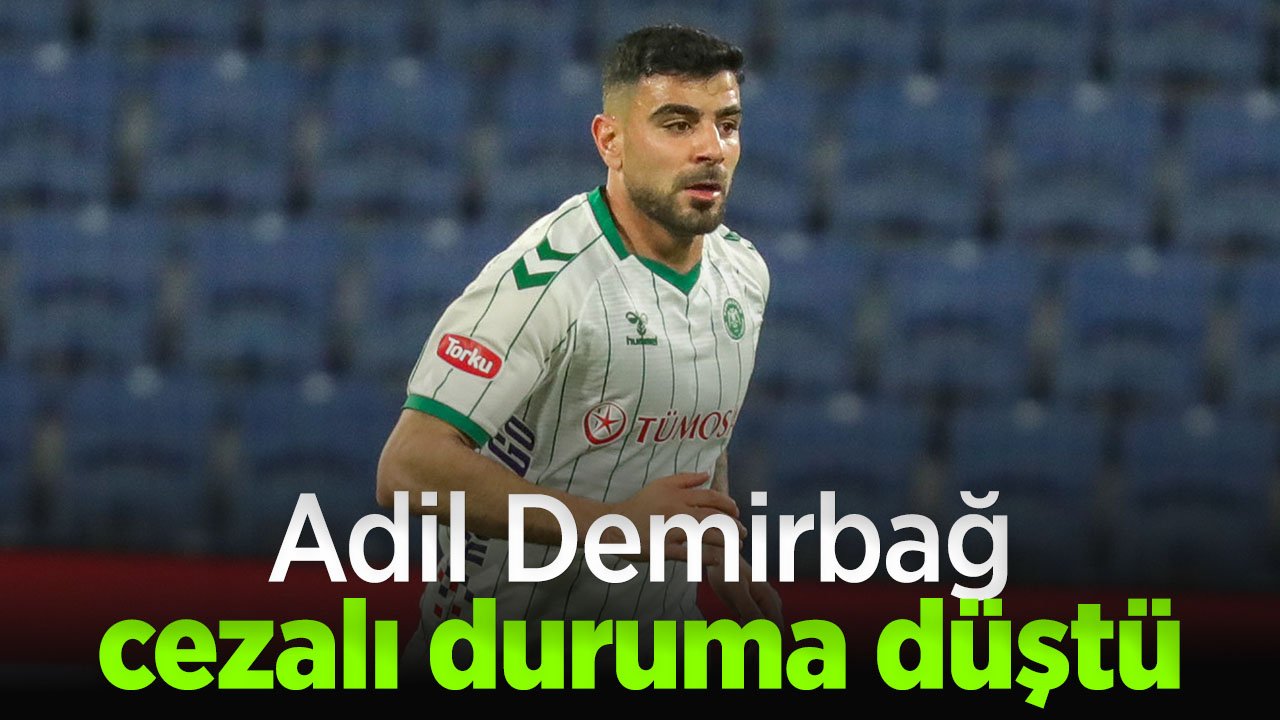 Konyaspor'da kaptan Adil Sarı kart sınırındaydı cezalı duruma düştü