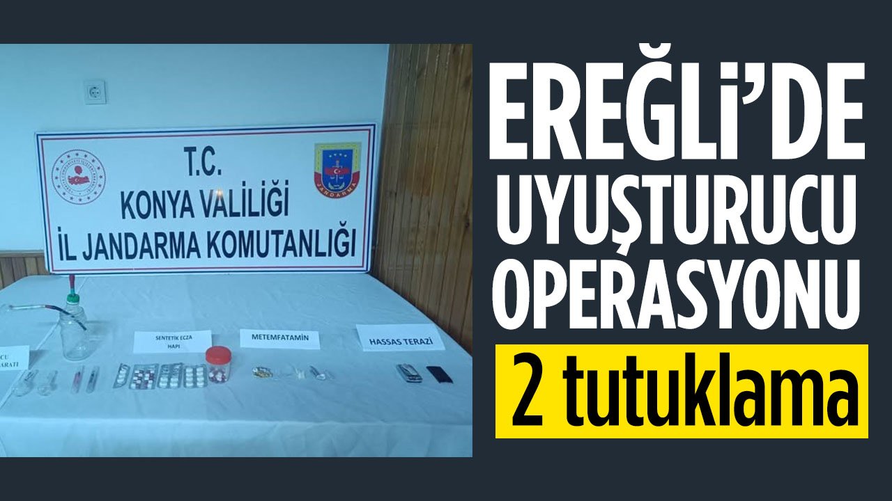 Konya'da uyuşturucu operasyonu: 2 tutuklama