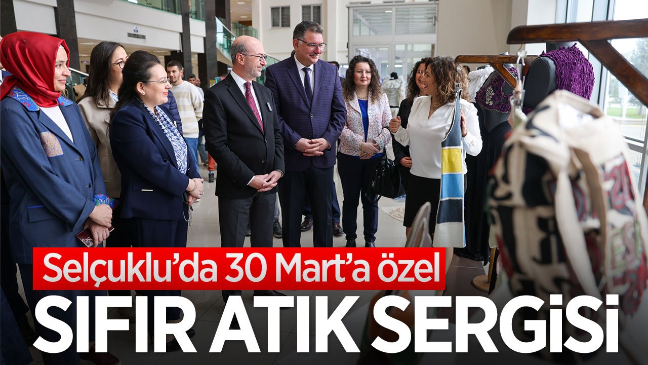 30 Mart Sıfır Atık Günü'ne özel Selçuklu'da anlamlı sergi