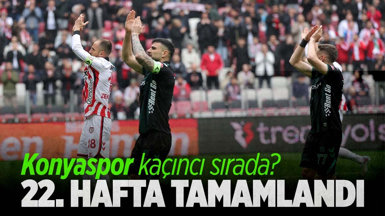 Süper Lig'de 28. hafta sona erdi! Konyaspor puanını 31'e yükseltti