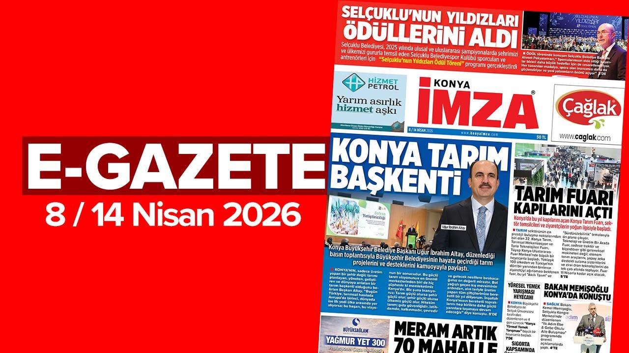 Konya İmza E-Gazete (8 / 14 Nisan 2026)