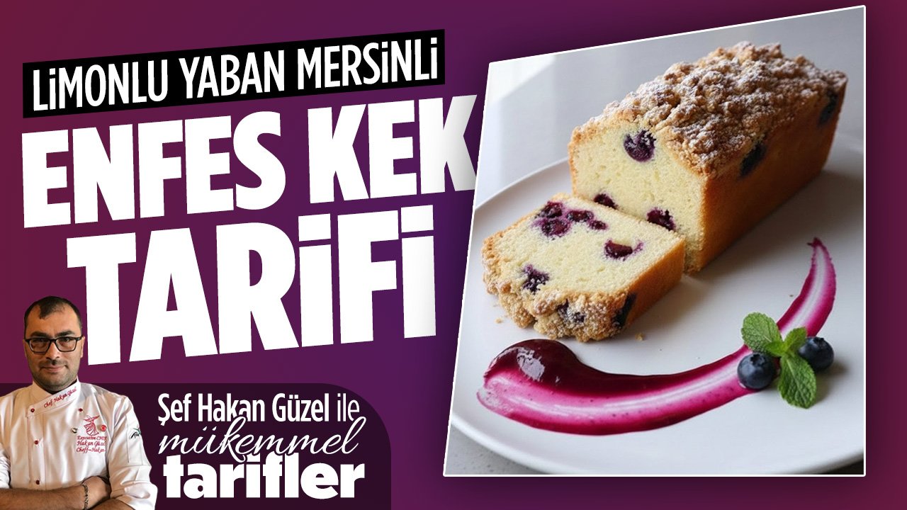 Şef Hakan Güzel'den Limonlu ve Yaban Mersinli enfes bir kek tarifi