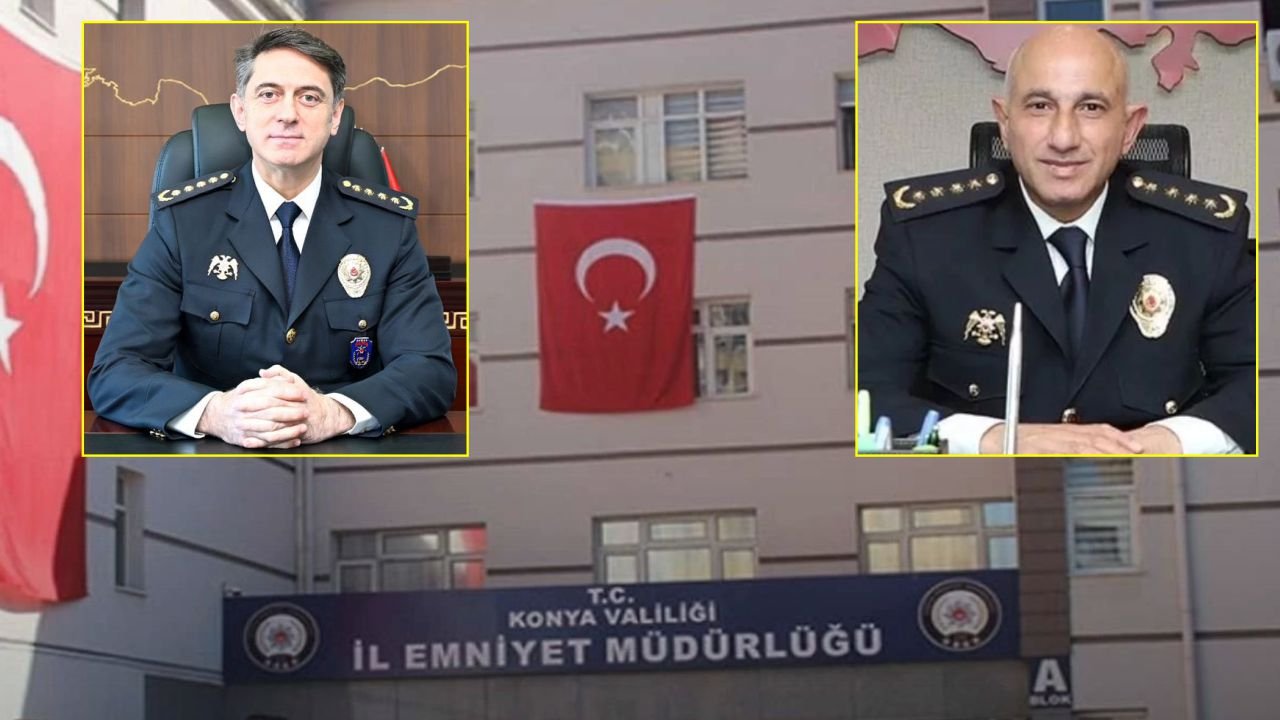 Konya’ya kritik atama! Emniyet müdürü değişti: İşte yeni isim!