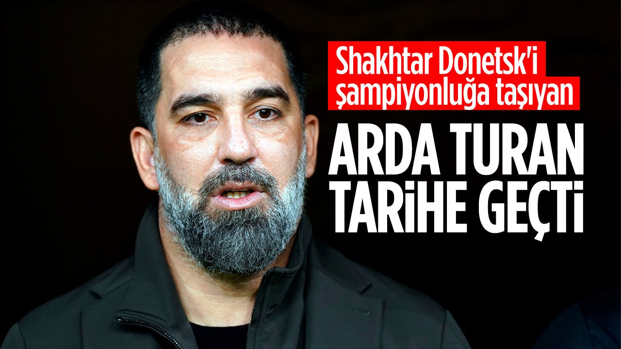 Bitime 3 hafta kala şampiyon: Arda Turan, Shakhtar Donetsk ile tarih yazdı