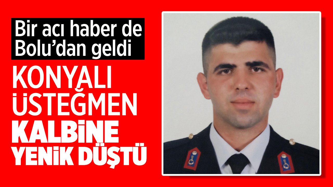 Konyalı Üsteğmen Oğuzhan Varol'dan acı haber