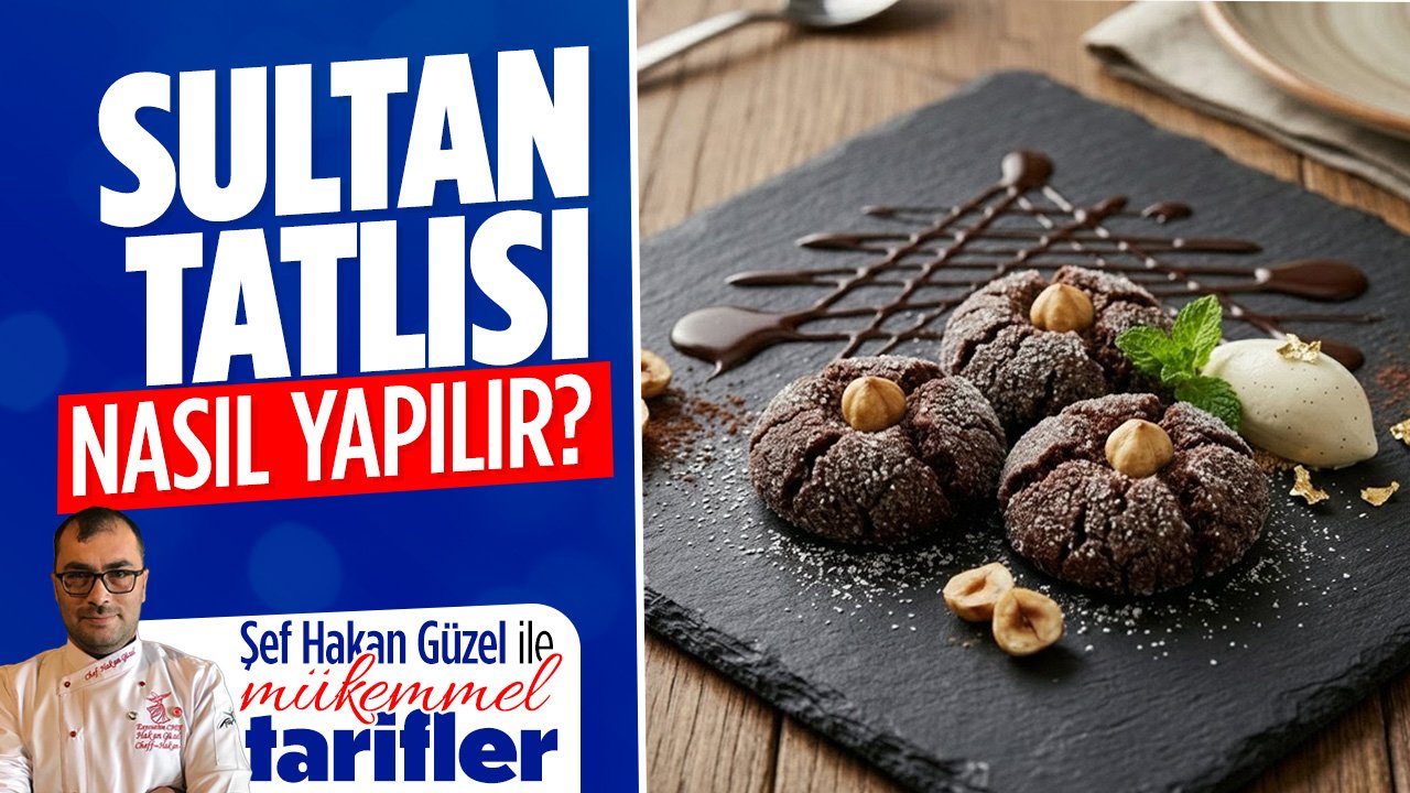 Şef Hakan Güzel ile Mükemmel Tarifler'de bu hafta: Hem görsel bir şölen hem de eşsiz bir lezzet sunan Sultan Tatlısı tarifi