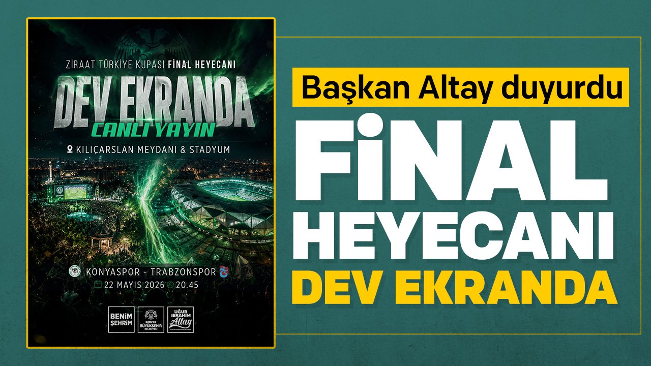 Konya, Konyaspor için tek yürek olacak! Dev ekran kurulacak