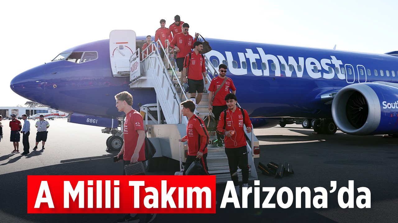 A Milli Futbol Takımı Arizona'da